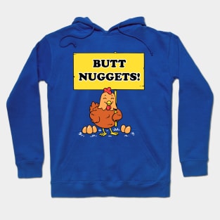Butt Nuggets Hoodie